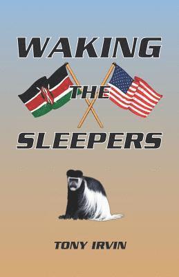 Waking the Sleepers 1