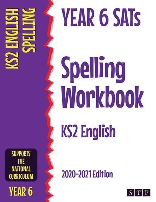 Year 6 SATs Spelling Workbook KS2 English 1