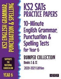 bokomslag KS2 SATs Practice Papers 10-Minute English Grammar, Punctuation and Spelling Tests for Year 6 Bumper Collection