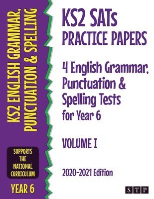 KS2 SATs Practice Papers 4 English Grammar, Punctuation and Spelling Tests for Year 6 1