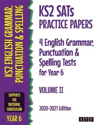 KS2 SATs Practice Papers 4 English Grammar, Punctuation and Spelling Tests for Year 6 1