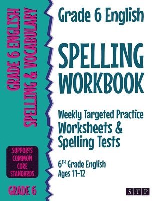 STP Books, Stp Books - Grade 6 English Spelling Workbook, Häftad