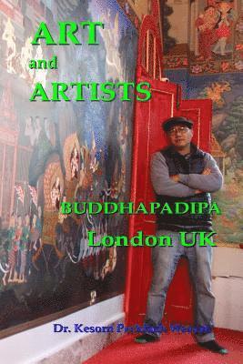 Art and Artists: Buddhapadipa London UK
