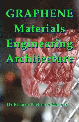 Graphene Materials Engineering Architecture 1