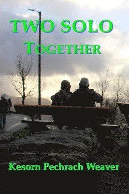 bokomslag Two Solo Together