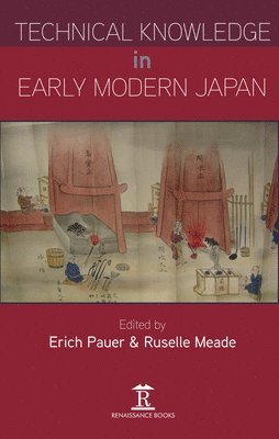 Technical Knowledge in Early Modern Japan 1