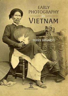 Early Photography in Vietnam 1