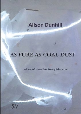 As Pure as Coal Dust 1