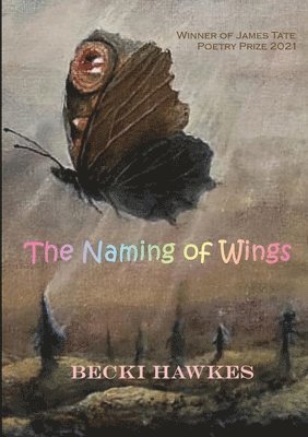 Becki Hawkes - Naming of Wings, Häftad
