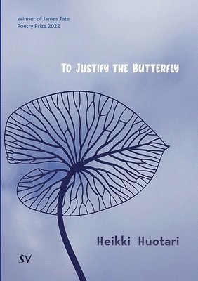 To Justify the Butterfly 1