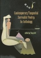 bokomslag Contemporary Tangential Surrealist Poetry: An Anthology