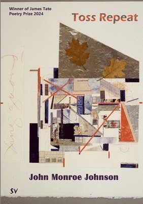 John Monroe Johnson - Toss Repeat, Häftad