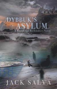 bokomslag Dybbuk's Asylum