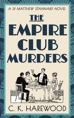 The Empire Club Murders 1