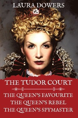 Laura Dowers - Tudor Court, Häftad