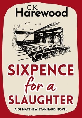 Sixpence for a Slaughter 1