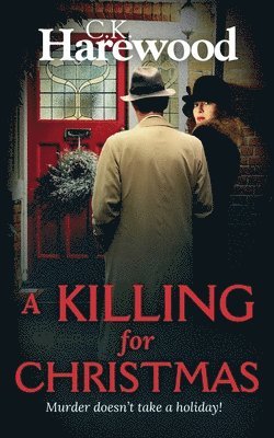 C K Harewood - Killing for Christmas, Häftad