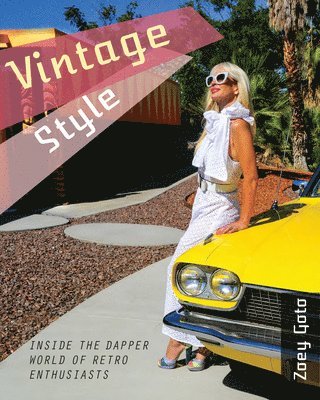 Zoey Goto - Vintage Style, Häftad