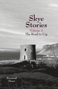 bokomslag Skye Stories Volume 2