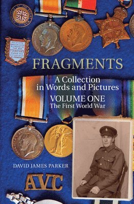 David James Parker - Fragments, Häftad