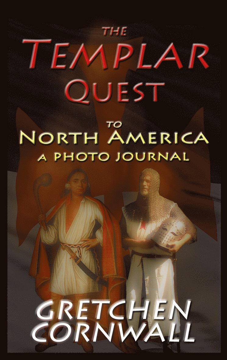 The Templar Quest to North America 1