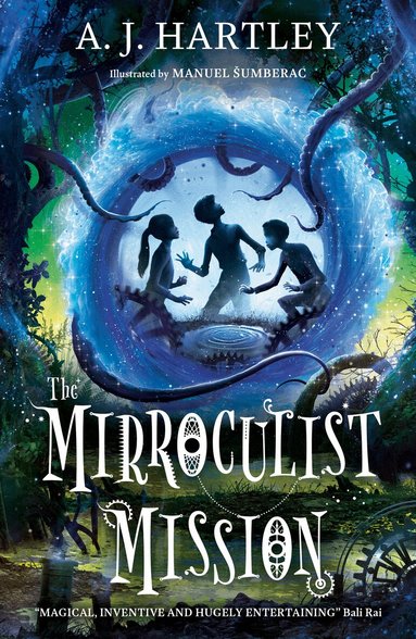 A.J. Hartley - Mirroculist Mission, Häftad
