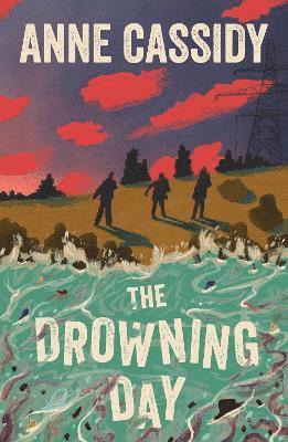 Anne Cassidy - The Drowning Day, Häftad
