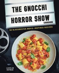 bokomslag Gnocchi Horror Show Cookbook