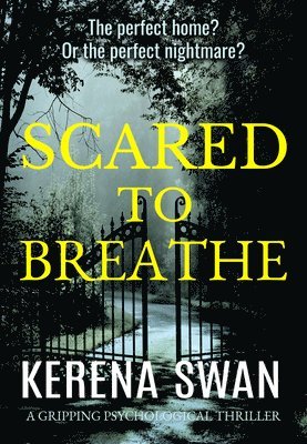 bokomslag Scared to Breathe: A Gripping Psychological Thriller