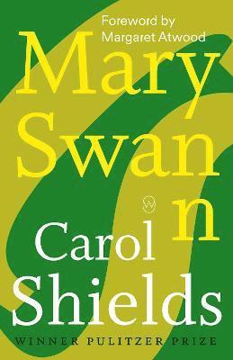 Carol Shields - Mary Swann, Häftad