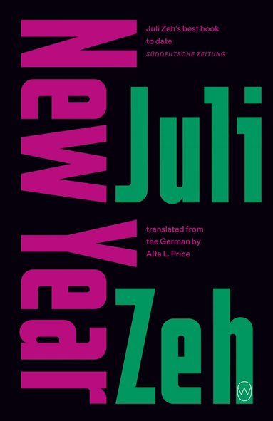 Juli Zeh - New Year, Häftad