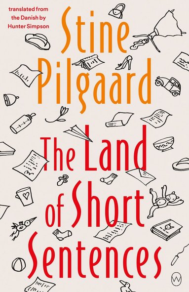 Stine Pilgaard - Land of Short Sentences, Häftad