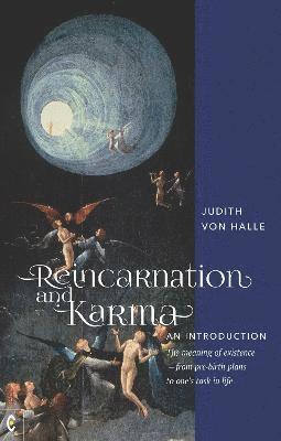 Judith von Halle - Reincarnation and Karma, An Introduction, Häftad