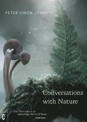 Peter Owen Jones, Imogen Lycett Green - Conversations with Nature, Häftad