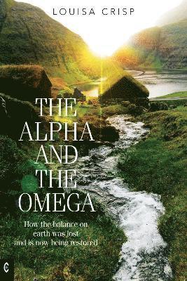 The Alpha and the Omega 1