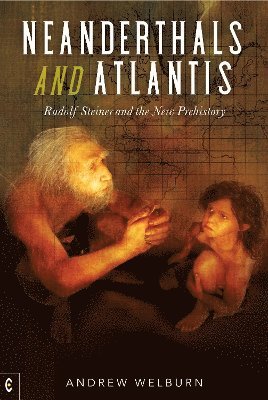 bokomslag Neanderthals and Atlantis