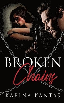 Broken Chains 1
