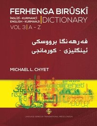 bokomslag FERHENGA BIRÛSKÎ - English-Kurmanji Dictionary - Volume Three
