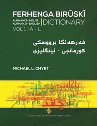 bokomslag FERHENGA BIRÛSKÎ - Kurmanji-English Dictionary - Volume One: A-L