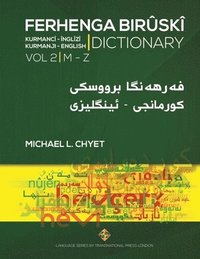 bokomslag FERHENGA BIRÛSKÎ - Kurmanji-English Dictionary - Volume Two: M-Z