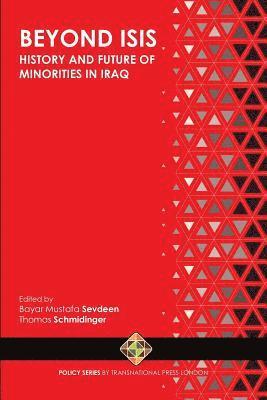 Beyond ISIS: History and Future of Religious Minorities in Iraq 1