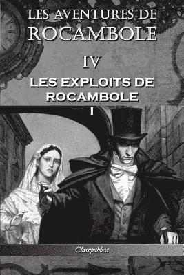 Pierre Alexis Ponson Du Terrail, Pierre Alexis Ponson du Terrail - Les aventures de Rocambole IV, Häftad