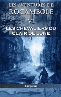 bokomslag Les aventures de Rocambole VI