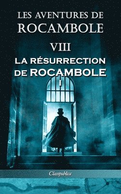 Les aventures de Rocambole VIII 1