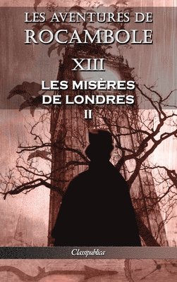 Les aventures de Rocambole XIII 1