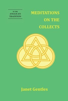 Meditations on the Collects 1