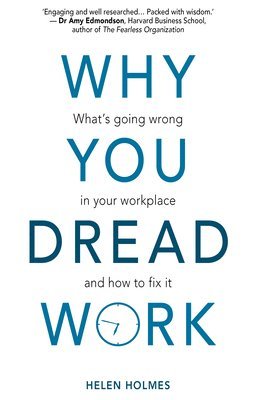 Why You Dread Work 1
