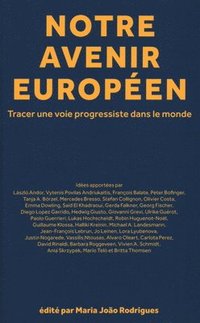 bokomslag Notre Avenir Europeen