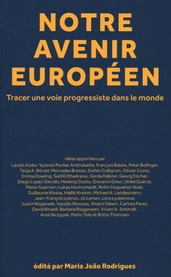 Maria João Rodrigues, Maria João Rodrigues, Maria João - Notre Avenir Européen, Häftad