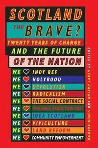 bokomslag Scotland the Brave?